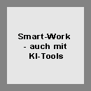 Smart Work – vom Zeitmanagement zum KI-gestützten Produktivitätssystem